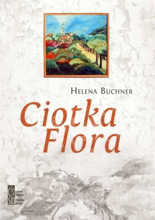 Ciotka Flora - H. Buchner