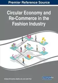 Circular Economy and Re-Commerce in the Fashion Industry - Shrivastava Archana