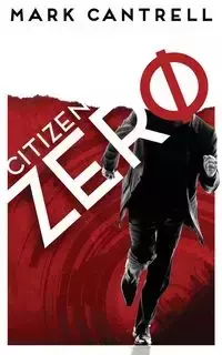 Citizen Zero - Mark Cantrell