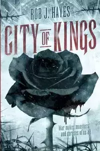 City of Kings - Rob Hayes J