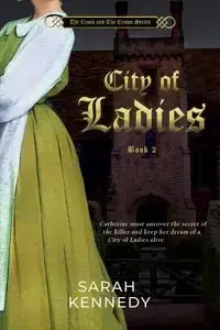 City of Ladies - Sarah Kennedy