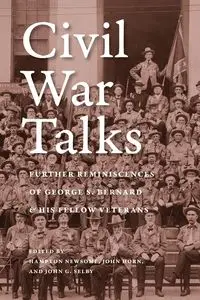 Civil War Talks - Bernard George S.