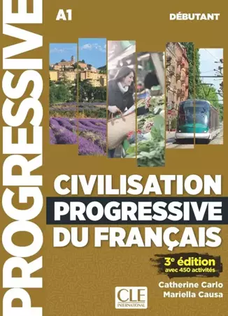 Civilisation progressive du Francais Debutant 3 edition podręcznik + CD - Catherine Carlo
