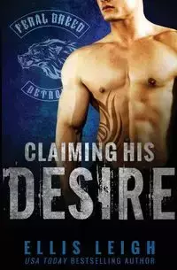 Claiming His Desire - Leigh Ellis