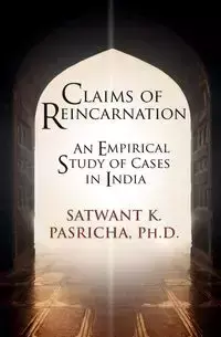 Claims of Reincarnation - Pasricha Satwant  K.