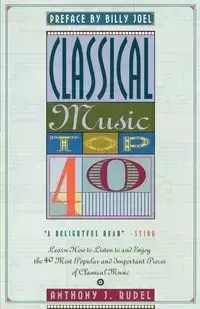 Classical Music Top 40 - Anthony Rudel