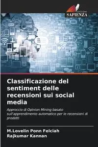 Classificazione del sentiment delle recensioni sui social media - Felciah M.Lovelin Ponn