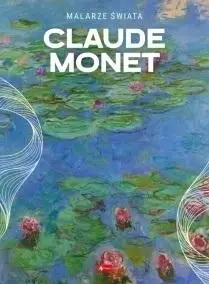 Claude Monet - Opracowanie zbiorowe