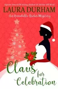 Claus for Celebration - Laura Durham