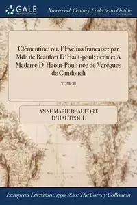 Clémentine - Anne Marie Beaufort d'Hautpoul