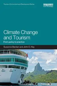 Climate Change and Tourism - Susanne Becken