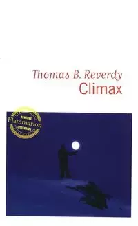 Climax literatura francuska - Thomas B. Reverdy