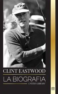 Clint Eastwood - Library United