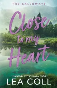 Close to My Heart - Lea Coll