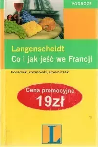 Co i jak jeść we Francji