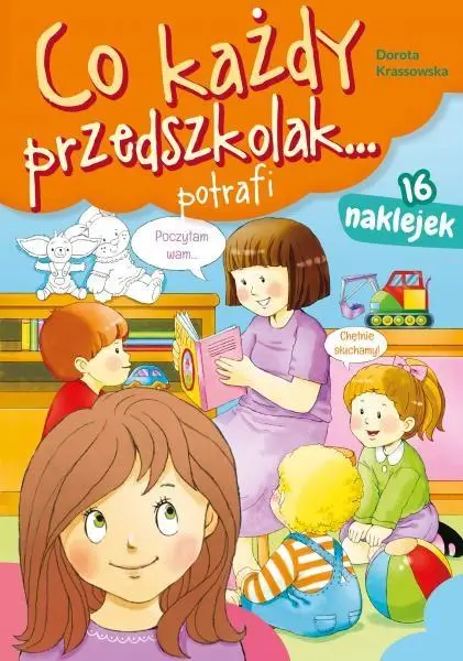 Co każdy przedszkolak... potrafi - Dorota Krassowska