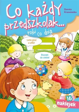 Co każdy przedszkolak.. robi co dnia - Dorota Krassowska