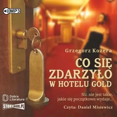 Co się zdarzyło w hotelu Gold audiobook - Grzegorz Kozera