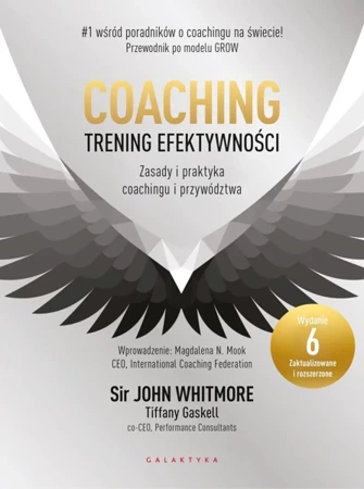 Coaching. Trening efektywności - John Whitmore