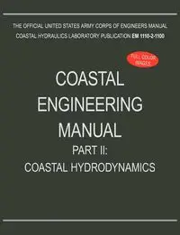 Coastal Engineering Manual Part II - U.S. Army Corps of Engineers