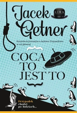 Coca to jest to - Jacek Getner