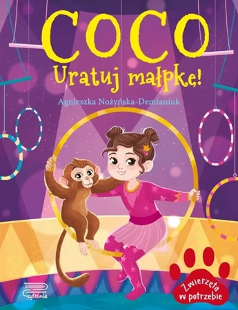 Coco. Uratuj małpkę! Zwierzęta w potrzebie - Agnieszka Nożyńska-Demianiuk