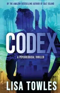 Codex - Lisa Towles