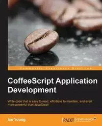 Coffeescript Application Development - Young Ian