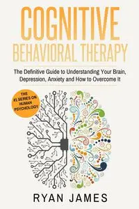 Cognitive Behavioral Therapy - James Ryan