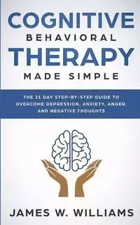 Cognitive Behavioral Therapy - W. Williams James