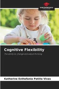 Cognitive Flexibility - Katherine Patiño Vivas Esthefania