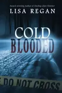 Cold-Blooded - Lisa Regan