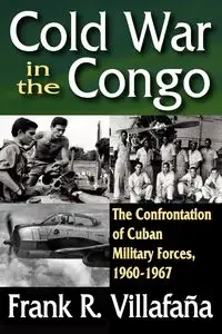 Cold War in the Congo - Villafana Frank