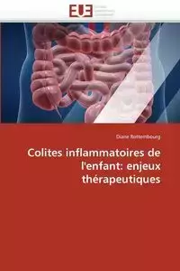 Colites inflammatoires de l''enfant - ROTTEMBOURG-D