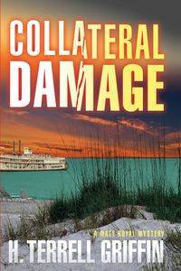 Collateral Damage - Terrell Griffin H.