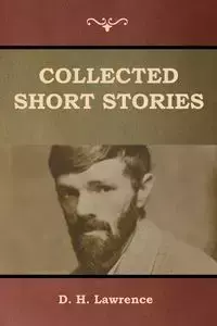 Collected Short Stories - Lawrence D. H.