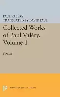 Collected Works of Paul Valery, Volume 1 - Paul Valéry