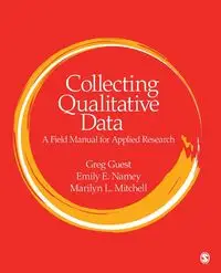 Collecting Qualitative Data - Greg Guest