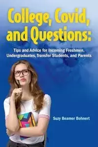 College, Covid, and Questions - Suzy Bohnert Beamer