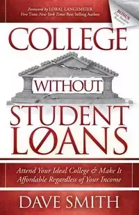 College Without Student Loans - Dave Smith