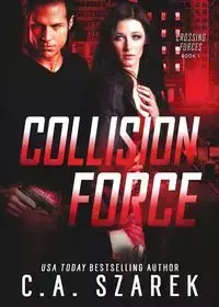 Collision Force - Szarek C.A.