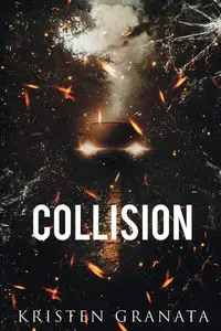 Collision - Kristen Granata