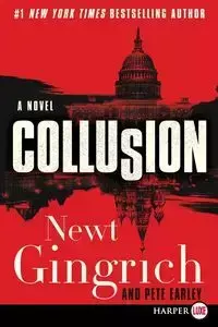 Collusion LP - Gingrich Newt