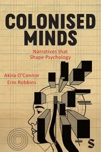 Colonised Minds - O'Connor Akira