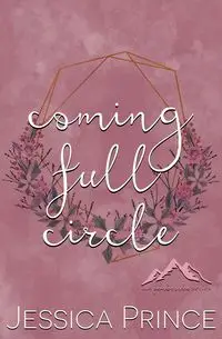 Coming Full Circle Special Edition - Prince Jessica