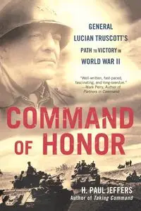 Command of Honor - Paul Jeffers H.