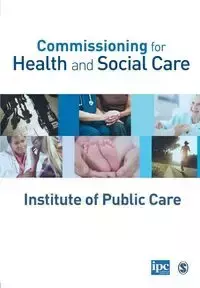 Commissioning for Health and Social Care - Care Institute of Public