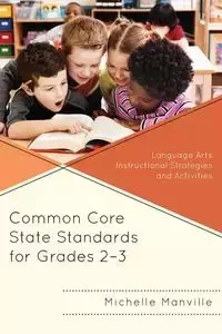 Common Core State Standards for Grades 2-3 - Michelle Manville