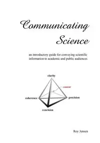 Communicating Science - Roy Jensen H