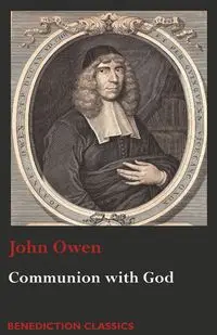 Communion with God - Owen John